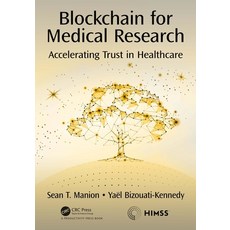 (英文圖書) Blockchain for Medical Research: Accelerating Trust in Healthcare 精裝版, Productivity Press, 英文