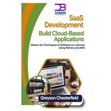 (英文圖書) SaaS Development: Build Cloud-Based Applications: Master the Techniques of Soft... 平裝版, Independently Published, 英文