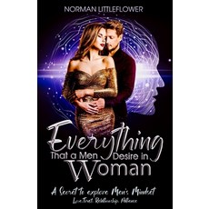 (英文圖書) Everything Men Desire in Women: Secrets of the men's mindset and to have a Godly relationship 平裝版, Independently Published, 英文