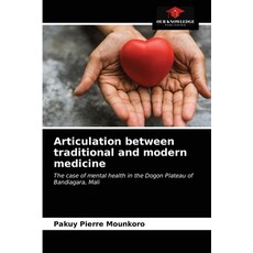 (英文圖書) Articulation between traditional and modern medicine 平裝版, Our Knowledge Publishing, 英文