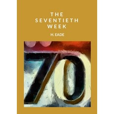 (英文圖書) The Seventieth Week 平裝版, Lulu.com, 英文