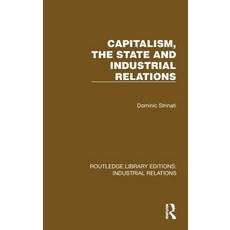 (英文圖書) Capitalism the State and Industrial Relations 精裝版, Routledge, 英文
