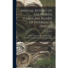 (英文圖書) Annual Report of the North Carolina Board of Pharmacy [serial]; Vol. 86 (1967) 精裝版, Legare Street Press, 英文