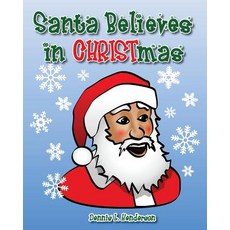 (英文圖書)Santa Believes in Christmas 平裝版, Single Initiative, 英文