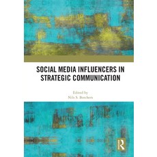 (英文圖書) Social Media Influencers in Strategic Communication 平裝版, Routledge, 英文