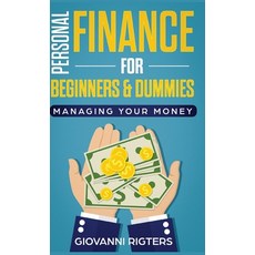 (英文圖書) Personal Finance for Beginners & Dummies: Managing Your Money 精裝版, Giovanni Rigters, 英文