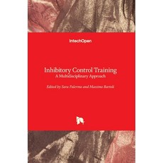 (英文圖書) Inhibitory Control Training: A Multidisciplinary Approach 精裝版, Intechopen, 英文