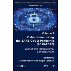 (英文圖書) Cybercrime During the Sars-Cov-2 Pandemic: Evolutions Adaptations Consequences 精裝版, Wiley-Iste, 英文