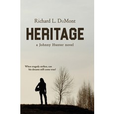 (英文圖書) Heritage: A Johnny Hunter Novel 平裝版, BHC Press, 英文