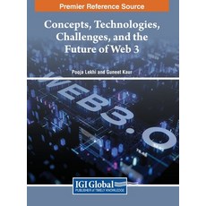 (英文圖書) Concepts Technologies Challenges and the Future of Web 3 精裝版, IGI Global, 英文