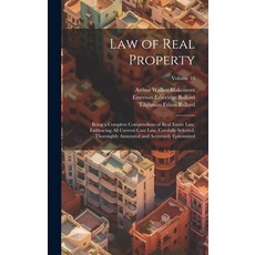 (英文圖書) Law of Real Property: Being a Complete Compendium of Real Estate Law Embracing All Current C... 精裝版, Legare Street Press, 英文