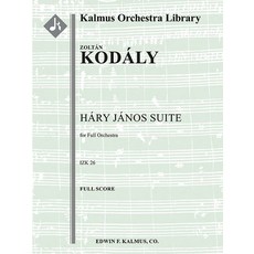 (英文圖書) Hary Janos Suite Izk 26: Conductor Score 平裝版, Alfred Music, 英文