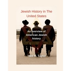 (英文圖書) Jewish History in The United States: An overview of American Jewish history 平裝版, Independently Published, 英文