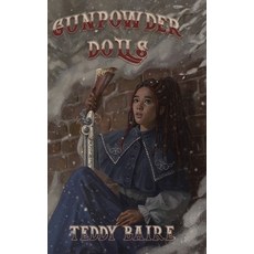 (英文圖書)Gunpowder Dolls 平裝版, Teddy Baire, 英文