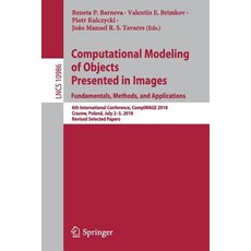 (英文圖書) Computational Modeling of Objects Presented in Images. Fundamentals Methods and Application... 平裝版, Springer, 英文