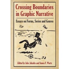 (英文圖書)Crossing Boundaries in Graphic Narrative: Essays on Forms Series and Genres 平裝版, McFarland & Company, 英文