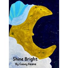 (英文圖書) Shine Bright 精裝版, Lulu.com, 英文