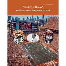(英文圖書) Hook em' Horns - History of Texas Longhorns Football 平裝版, Steve Fulton, 英文