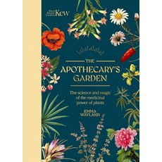 (英文圖書) Kew: The Apothecary's Garden: The Science and Mythology of Medicinal Plants 精裝版, Welbeck, 英文