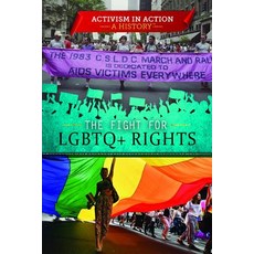 The Fight for LGBTQ+ Rights Library Binding, Rosen Young Adult, 英文, 圖書館裝訂