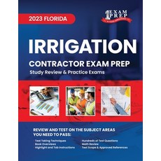 (英文圖書) 2023 Florida Irrigation Contractor Exam Prep: 2023 Study Review & Practice Exams 平裝版, Independently Published, 英文