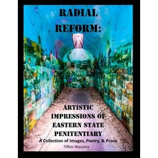 (英文圖書) Radial Reform: Artistic Impressions of Eastern State Penitentiary: A Collection of Images Po... 平裝版, Independently Published, 英文