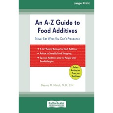 (英文圖書) An A-Z Guide to Food Additives (16pt Large Print Edition) 平裝版, ReadHowYouWant, 英文