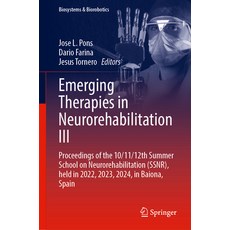 (英文圖書) Emerging Therapies in Neurorehabilitation III: Proceedings of the 10/11/12th Su... 精裝版, Springer, 英文