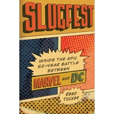 (英文圖書)Slugfest: Inside the Epic 50-Year Battle Between Marvel and DC 精裝版, Grand Central Publishing, 英文