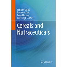 (英文圖書) Cereals and Nutraceuticals 精裝版, Springer, 英文