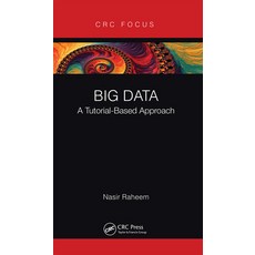 (英文圖書) Big Data: A Tutorial-Based Approach 平裝版, CRC Press, 英文