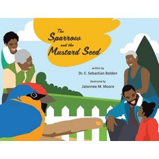 (英文圖書)The Sparrow and the Mustard Seed 平裝版, Tellwell Talent, 英文