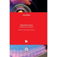 (英文圖書) Optoelectronics: Materials and Techniques 精裝版, Intechopen, 英文
