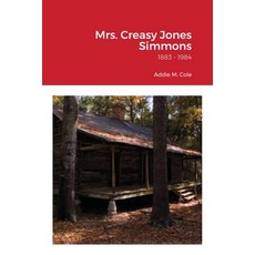 (英文圖書) Mrs. Creasy Jones Simmons: from Nansemond County Virginia 平裝版, Lulu.com, 英文