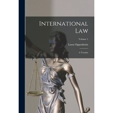 (英文圖書) International Law: A Treatise; Volume 1 平裝版, Legare Street Press, 英文