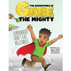 (英文圖書)Superheroes Don't Eat Vegetables 精裝版, Glenn Alan, 英文