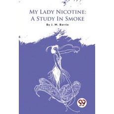 (英文圖書) My Lady Nicotine: A Study In Smoke 平裝版, Double 9 Books, 英文