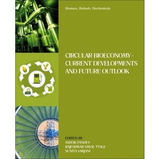 Biomass Biofuels Biochemicals: Circular Bioeconomy-Current Developments and Future Outlook 平裝版, Elsevier, 英文