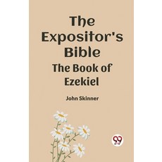 (英文圖書) The Expositor's Bible The Book Of Ezekiel 平裝版, Double 9 Books, 英文