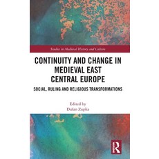 (英文圖書) Continuity and Change in Medieval East Central Europe: Social Ruling and Relig... 精裝版, Routledge, 英文