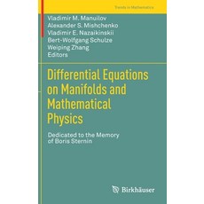 (英文圖書) Differential Equations on Manifolds and Mathematical Physics: Dedicated to the Memory of Bori... 精裝版, Birkhauser, 英文