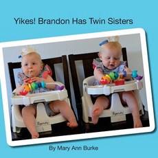 (英文圖書)Yikes! Brandon Has Twin Sisters 平裝版, Createspace Independent Pub..., 英文