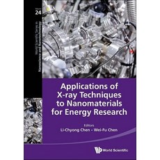 (英文圖書) Applications of X-Ray Techniques to Nanomaterials for Energy Research 精裝版, World Scientific Publishing..., 英文