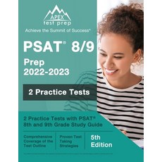 (英文圖書) PSAT 8/9 Prep 2022 - 2023: 2 Practice Tests with PSAT 8th and 9th Grade Study Guide [5th Edit... 平裝版, Apex Test Prep, 英文