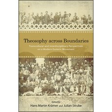 Theosophy Across Boundaries 精裝版, State University of New York Press, 英文