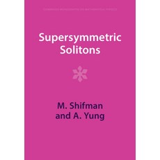 (英文圖書) Supersymmetric Solitons 平裝版, Cambridge University Press, 英文