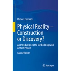 (英文圖書) Physical Reality - Construction or Discovery?: An Introduction to the Methodolo... 精裝版, Springer, 英文