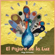 (英文圖書) El Pajaro de la Luz: The Bird of Light 平裝版, R. R. Bowker, 英文