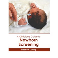 (英文圖書) A Clinician's Guide to Newborn Screening 精裝版, American Medical Publishers, 英文