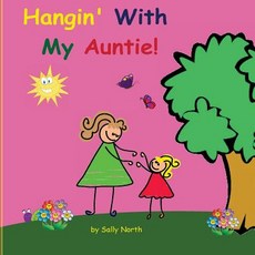 (英文圖書)Hangin' With My Auntie! 平裝版, Createspace Independent Pub..., 英文